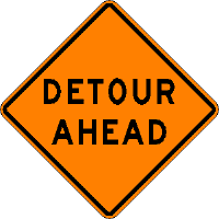 Detour Ahead - Roll-up Sign