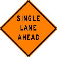 Single Lane Ahead - Roll-up Sign