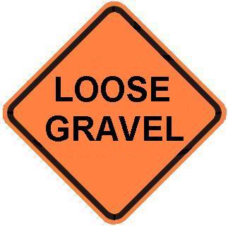LOOSE GRAVEL Roll-up